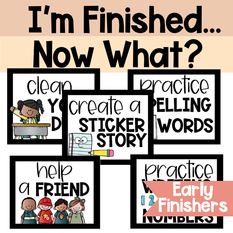 I’m Finished! Engaging Early Finisher Activities & Classroom Cards for K-2 Teachers