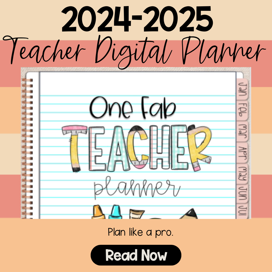 The Ultimate Tool for Teachers: The One Fab Teacher Digital Planner for 2024-2025