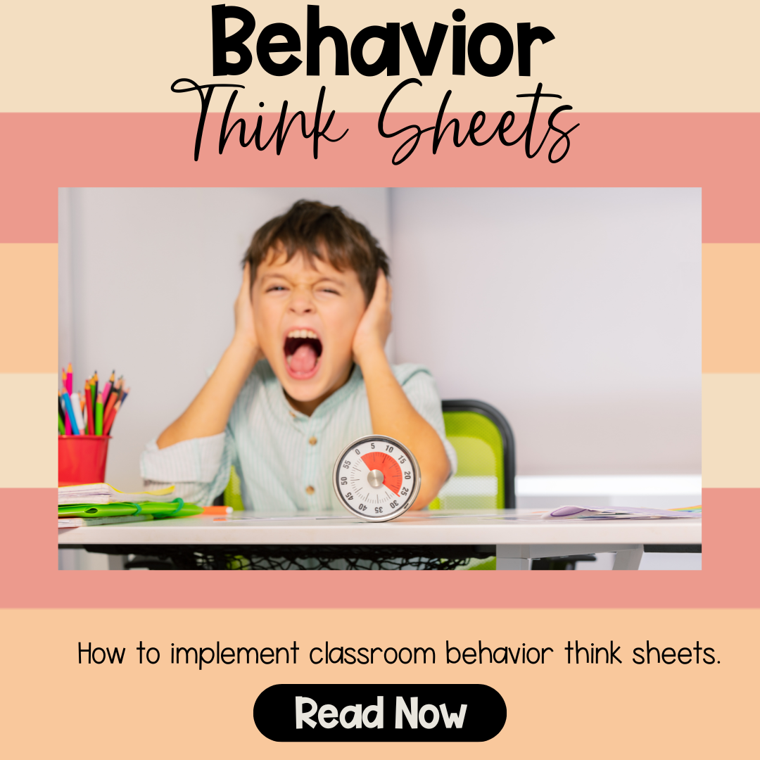 The Benefits of Using Behavior Think Sheets in Elementary Classrooms