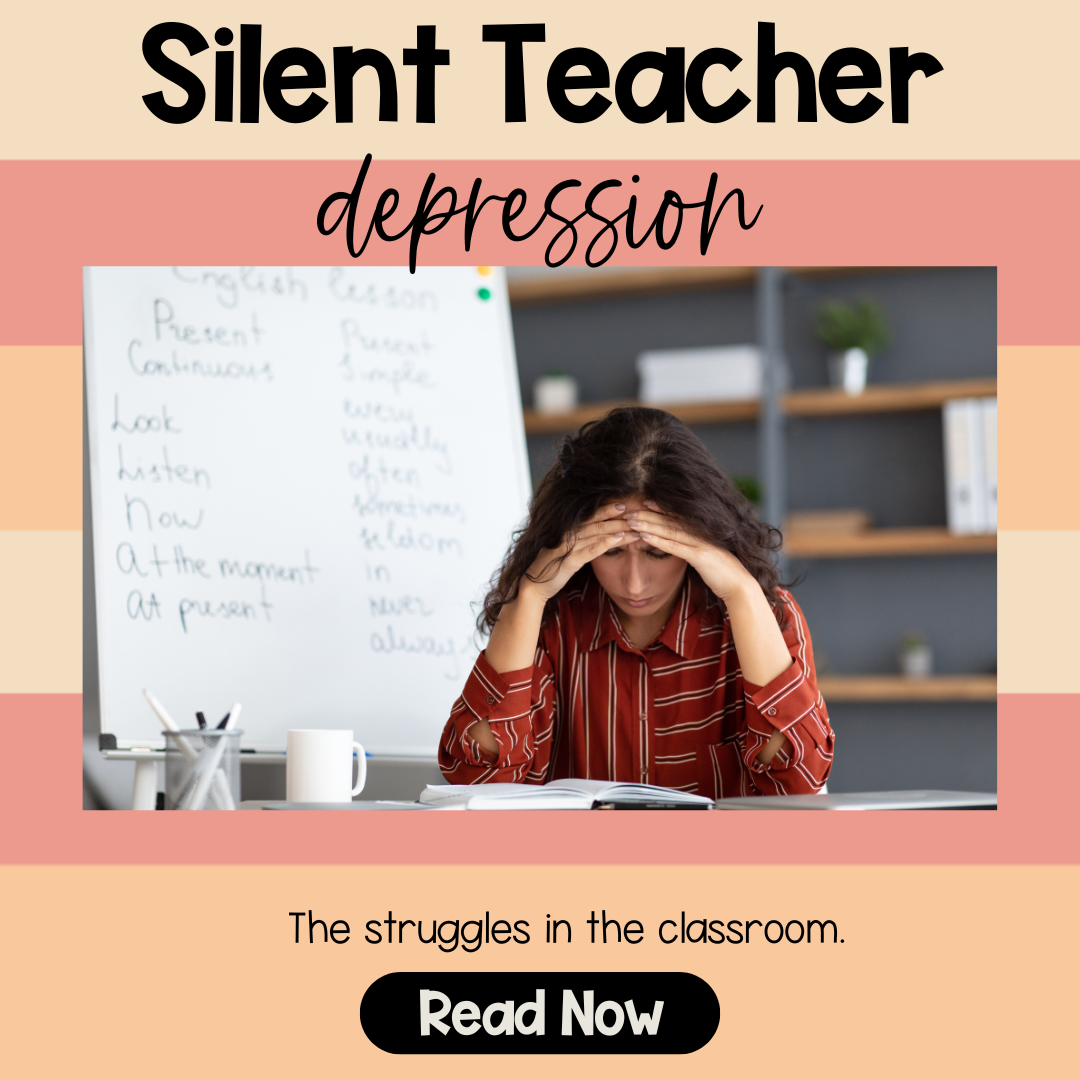 Silent Struggles: Navigating Depression Among Teachers