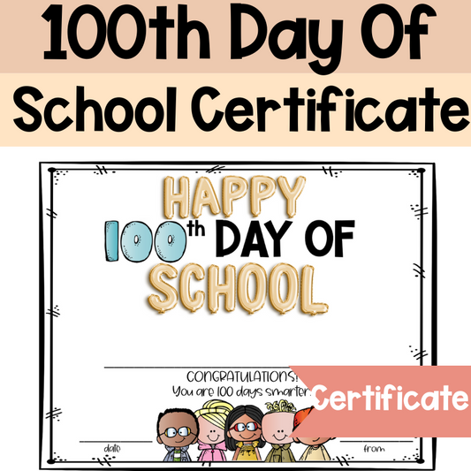 100th Day of School Certificate – Celebrate Student Milestones!