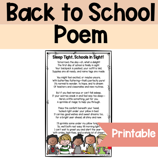 Sleep Tight, School’s in Sight! – Back-to-School Poem Printable
