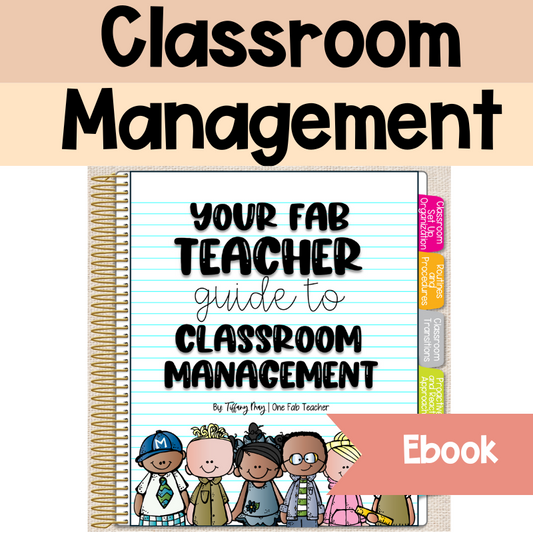 Your Fab Teacher Guide to Classroom Management