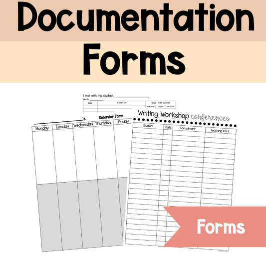 Classroom Documentation Forms
