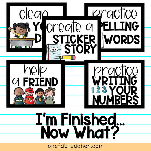 Early Finishers | I'm Finished...Now What?