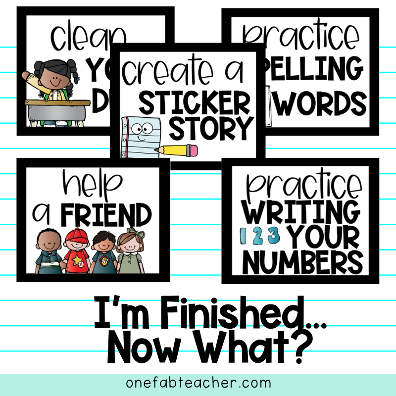 Early Finishers | I'm Finished...Now What?