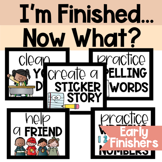I’m Finished! Engaging Early Finisher Activities & Classroom Cards for K-2 Teachers