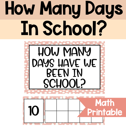 How Many Days in School Counting Set | Speckled Dots