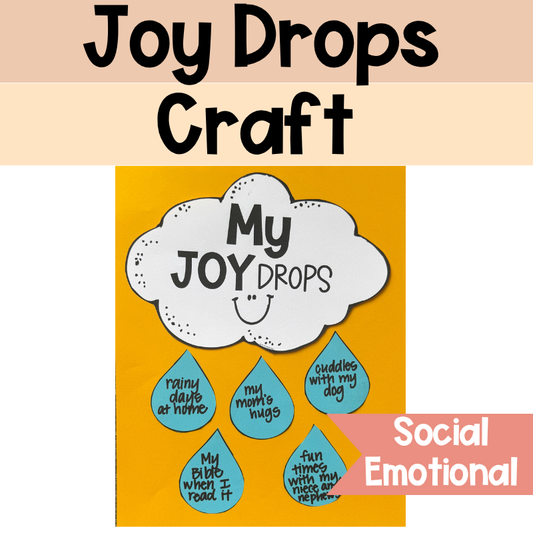 Joy Drops – A Social-Emotional Learning Reflection Activity