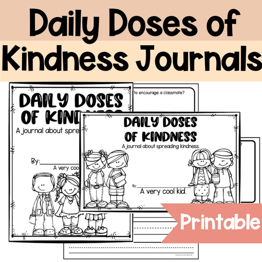 Daily Doses of Kindness – Yearlong Kindness Journals for Kids