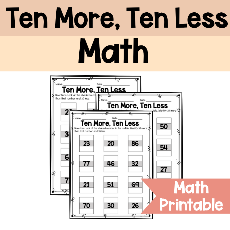 Ten More, Ten Less | Elementary Math Worksheets